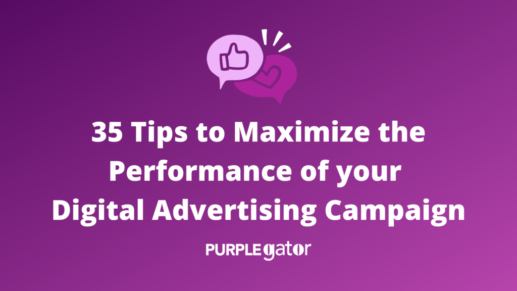 35-Tips-to-Maximize-the-Performance-of-your-Digital-Advertising-Campaign-1024x576